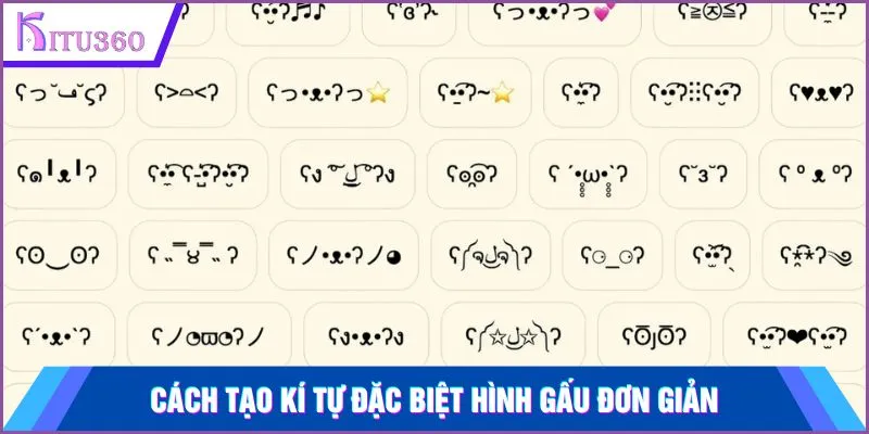 Cách tạo ký hiệu đặc biệt hình gấu đơn giản