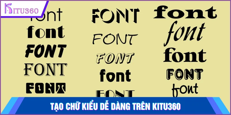 Tạo Chữ Kiểu