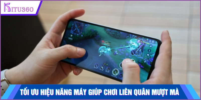 Tối ưu hiệu năng máy cách giảm lag khi chơi Liên Quân nên dùng