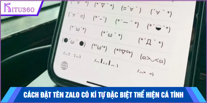 Cách đặt tên Zalo có kí tự đặc biệt thể hiện cá tính