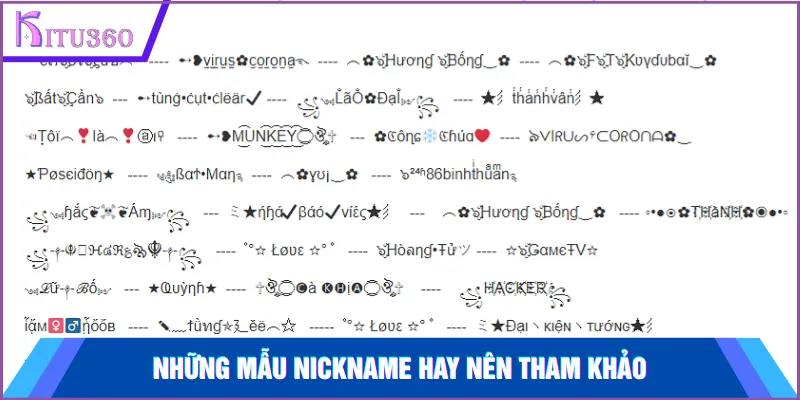 Những mẫu nickname hay nên tham khảo