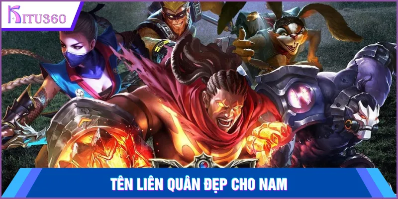 Ten Lien Quan Dep Cho Nam