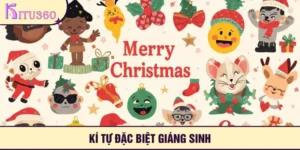 Ki Tu Dac Biet Giang Sinh