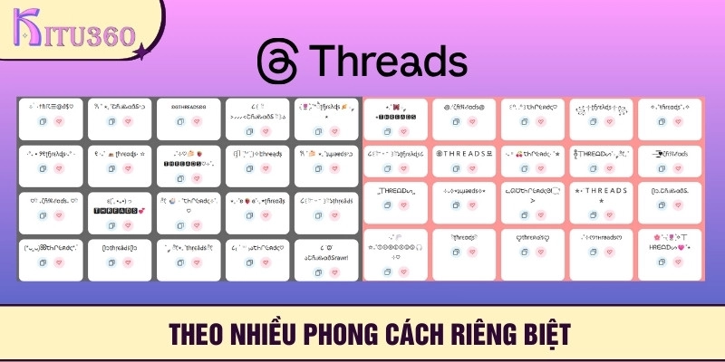 Theo nhiều phong cách riêng biệt