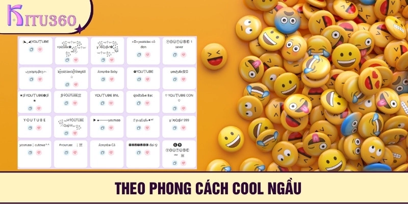 Theo phong cách cool ngầu