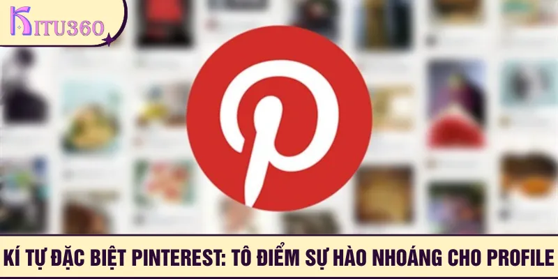 Ki Tu Dac Biet Pinterest
