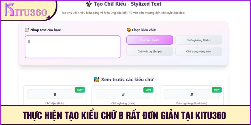 Thao tác tạo kiểu chữ b rất dễ dàng tại Kitu360